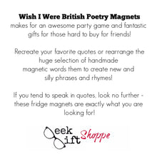 Wish I Were British Poetry Magnets / Fridge Magnet / British English Accent / Great Britain / Speak with British Accent / Teacher Gift